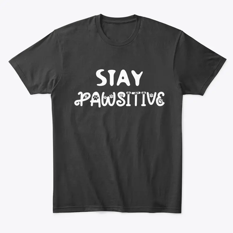 Stay pawsitive kitten tshirt gift